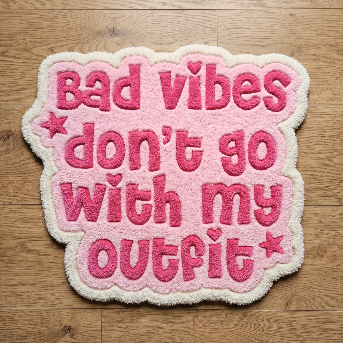 Bad Vibes Don't Go With My Outfit Hand Tufted Rug