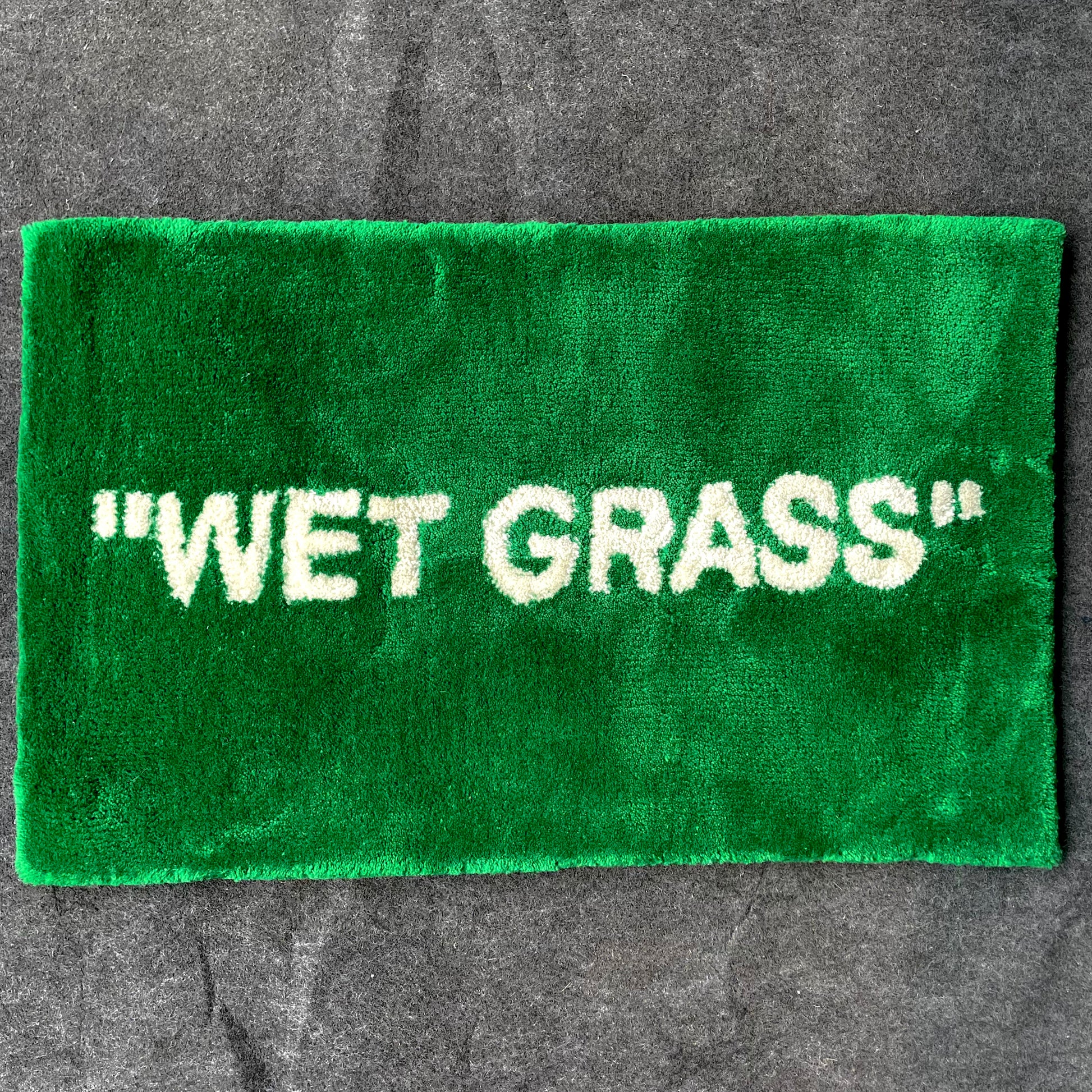 WET GRASS